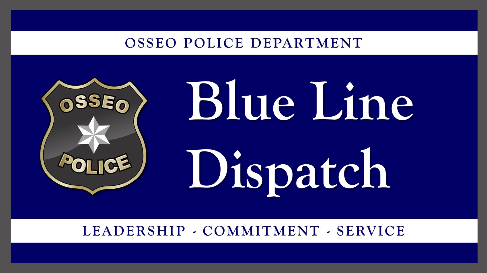 Blue Line Dispatch